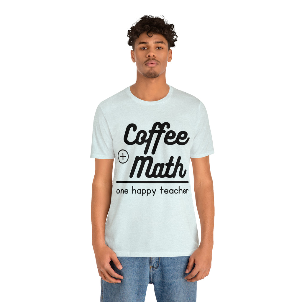 One happy math teacher Short Sleeve Tee